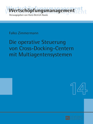 cover image of Die operative Steuerung von Cross-Docking-Centern mit Multiagentensystemen